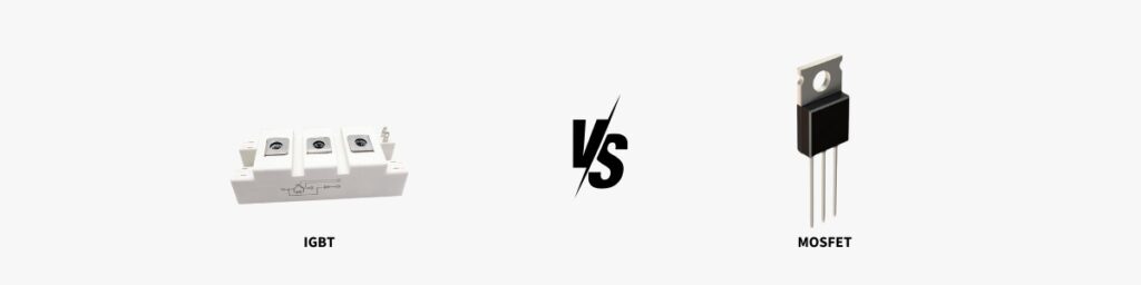 IGBT vs MOSFET